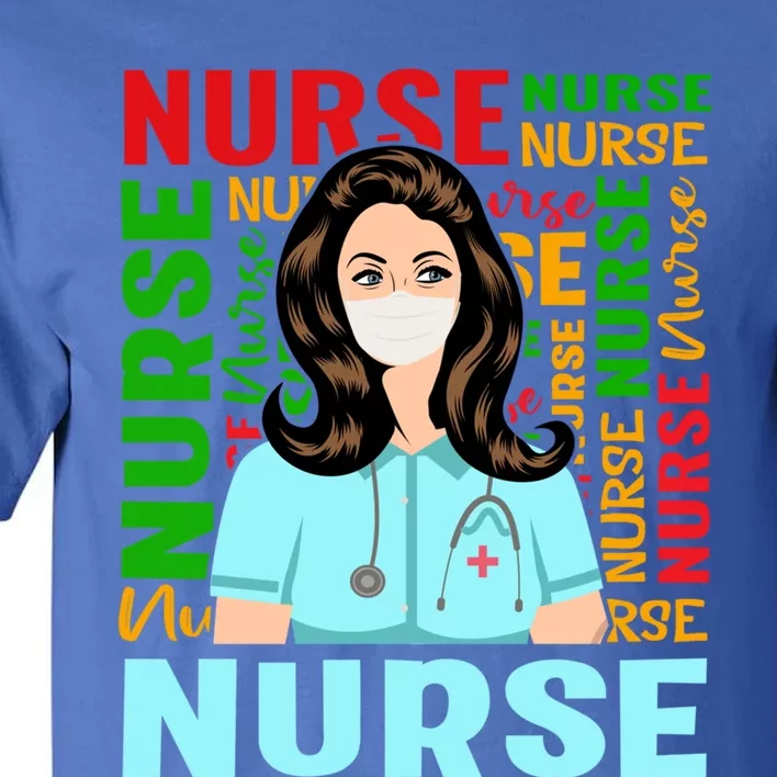 Nurse Gift Tall T-Shirt