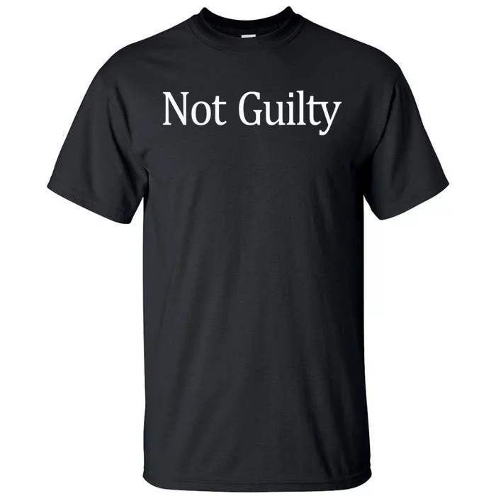 Not Guilty - Tall T-Shirt