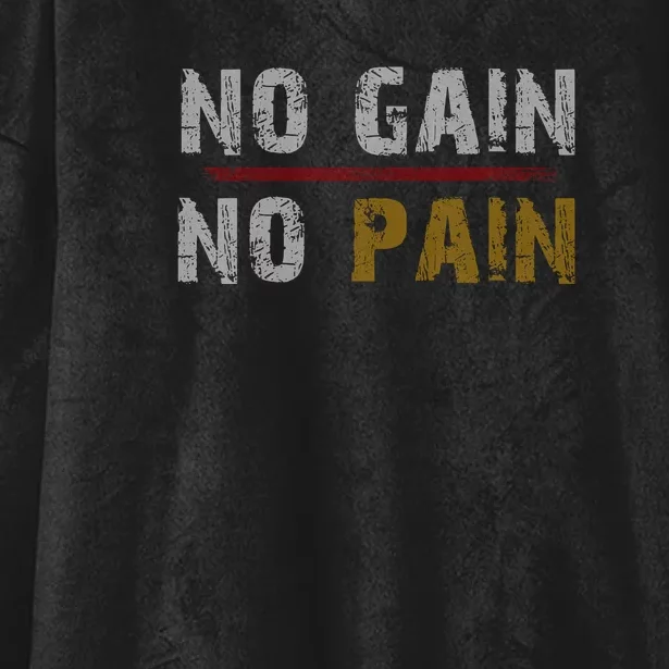 No Gain No Pain. Hooded Wearable Blanket