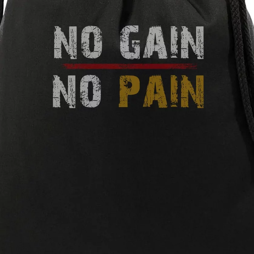 No Gain No Pain. Drawstring Bag