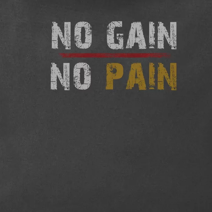 No Gain No Pain. Zip Tote Bag