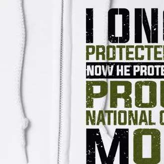 National Guard Now She Protects Me Proud National Guard Mom Full Zip Hoodie