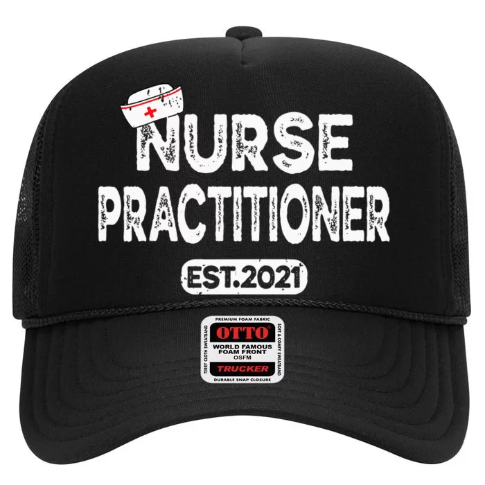 NP Graduation NP Established Est Nurse Practitioner High Crown Mesh Trucker Hat