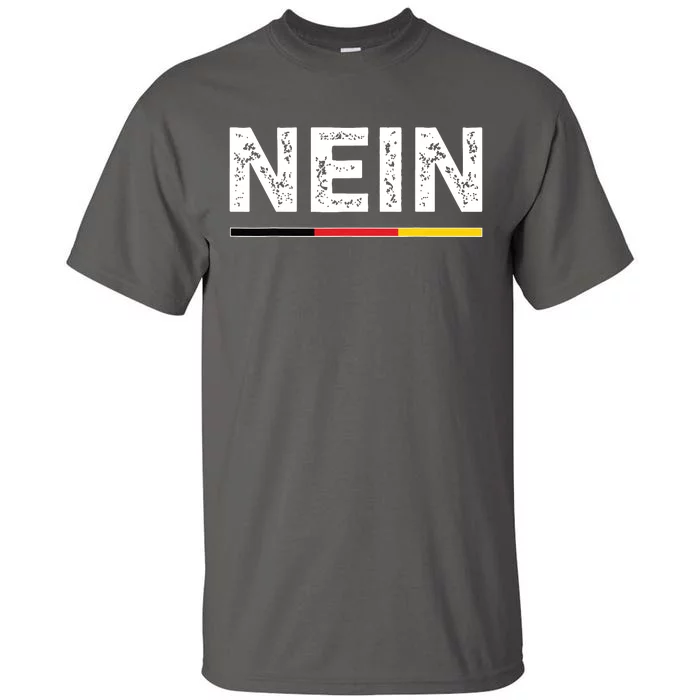 Nein German No Saying Funny Germany Vintage Tall T-Shirt