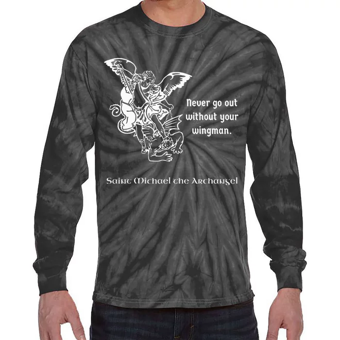 Never Go Out Without Your Wingman Saint Michael Tie-Dye Long Sleeve Shirt