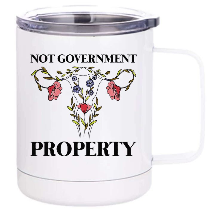 Not Government Property Front & Back 12oz Stainless Steel Tumbler Cup