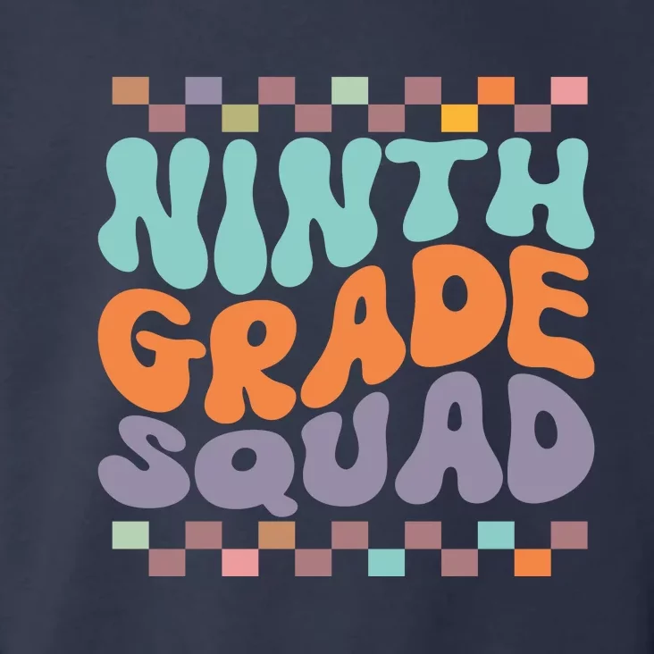 Ninth Grade Squad Retro Groovy Happy First Day Of School Gift Toddler Hoodie