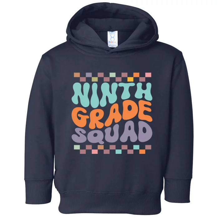 Ninth Grade Squad Retro Groovy Happy First Day Of School Gift Toddler Hoodie