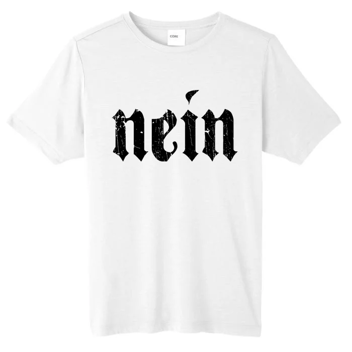 Nein German Saying No Funny Germany Deutschland Vintage ChromaSoft Performance T-Shirt