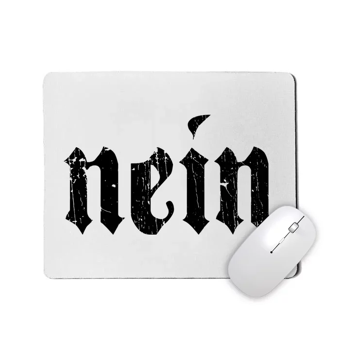 Nein German Saying No Funny Germany Deutschland Vintage Mousepad