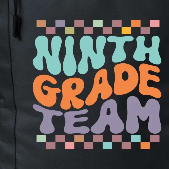 Ninth Grade Team Teacher Student Back To School 9th Grade Gift Daily Commute Backpack