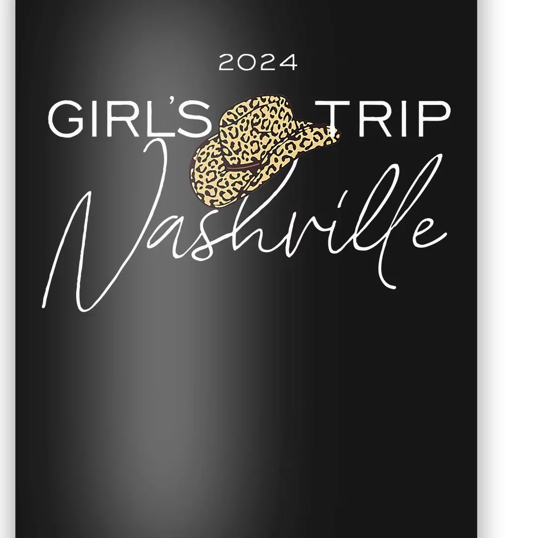 Nashville Girl Trip 2024 Nash Weekend Boots Booze Besties Poster