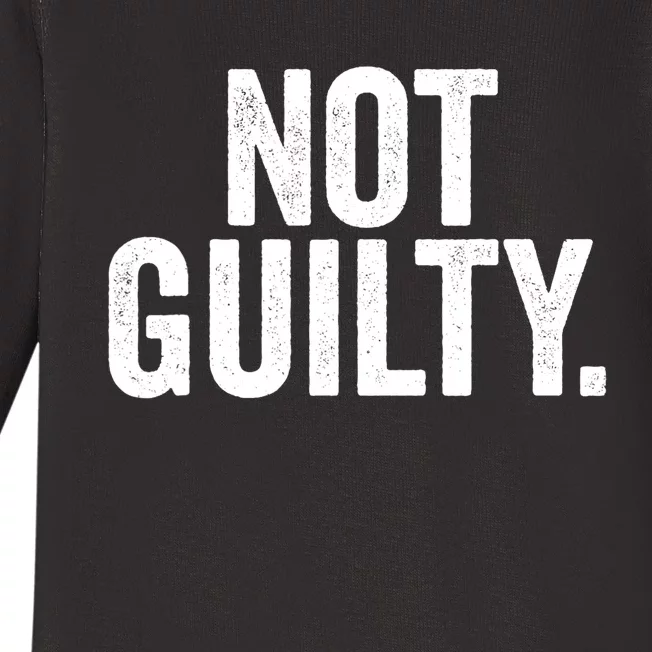 Not Guilty Trump Not Guilty Baby Long Sleeve Bodysuit