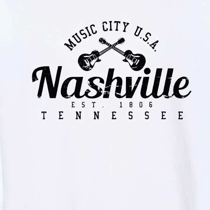 Nashville Guitar Tennessee Country Music City Gift Souvenir Garment-Dyed Sweatshirt