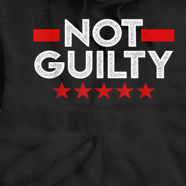 Not Guilty Trump Tie Dye Hoodie