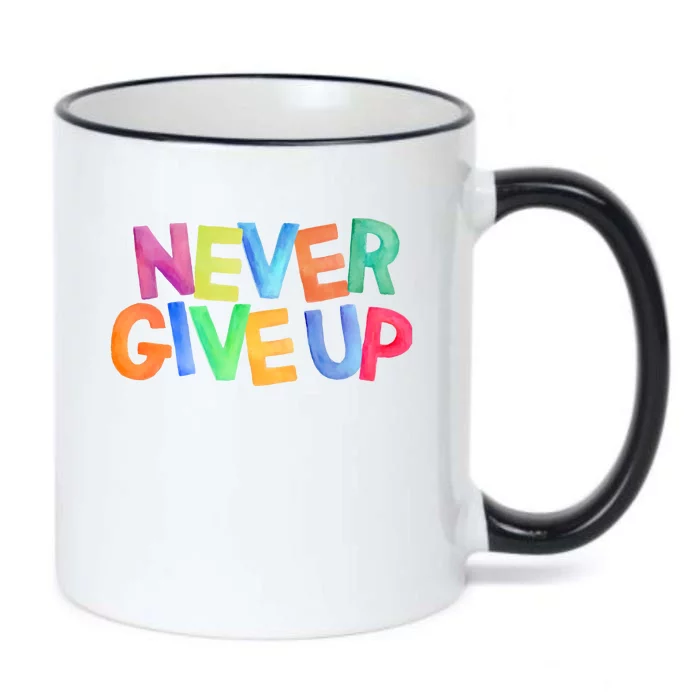 Never Give Up Motivational Colorful Quote Black Color Changing Mug