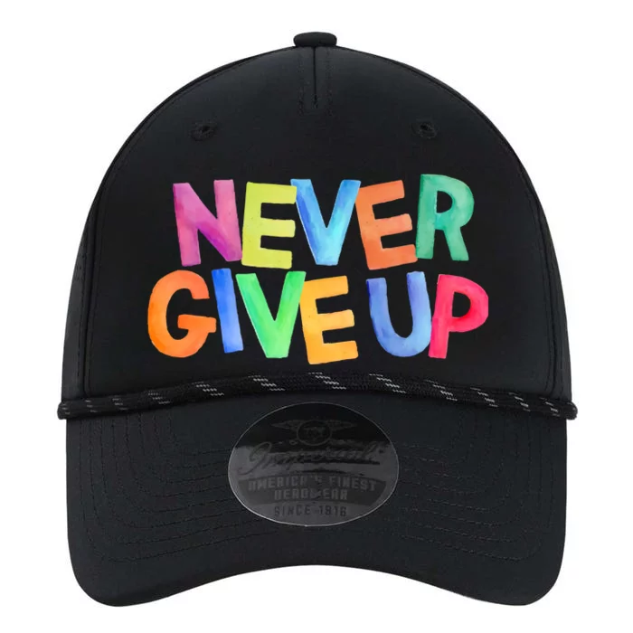 Never Give Up Motivational Colorful Quote Performance The Dyno Cap