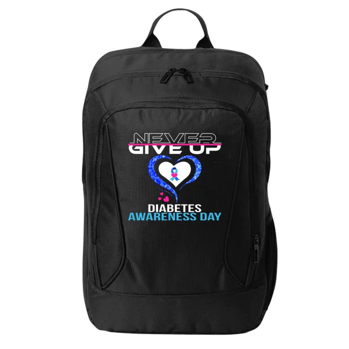 Never Give Up Diabetes Awareness Day City Backpack