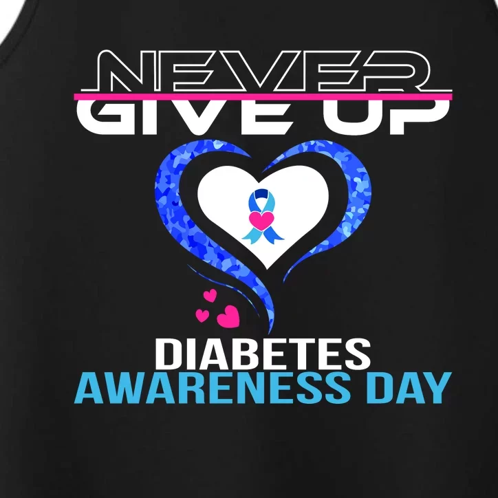 Never Give Up Diabetes Awareness Day Performance Tank