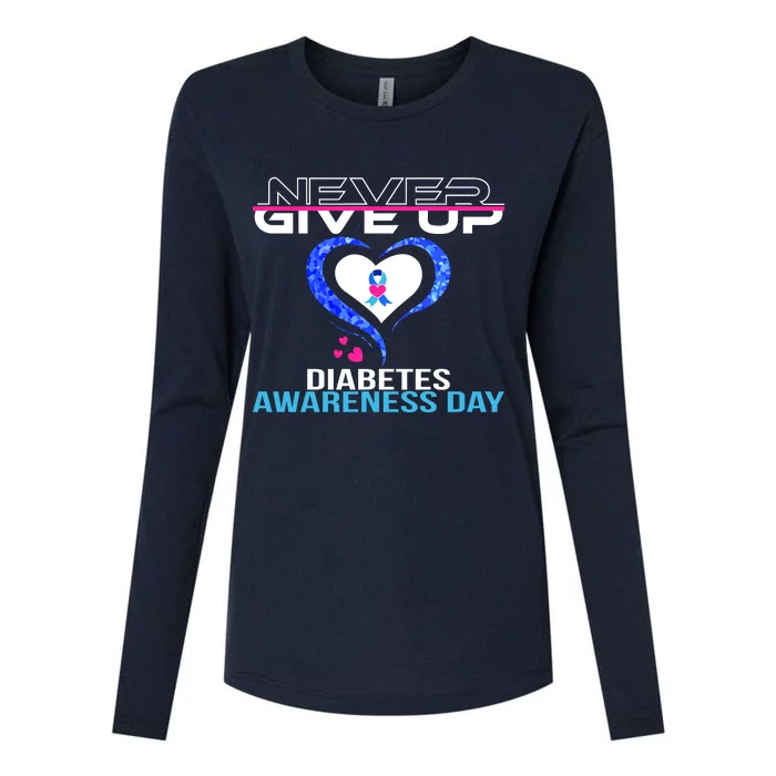 Never Give Up Diabetes Awareness Day Womens Cotton Relaxed Long Sleeve T-Shirt