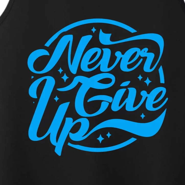 Never Give Up Performance Tank