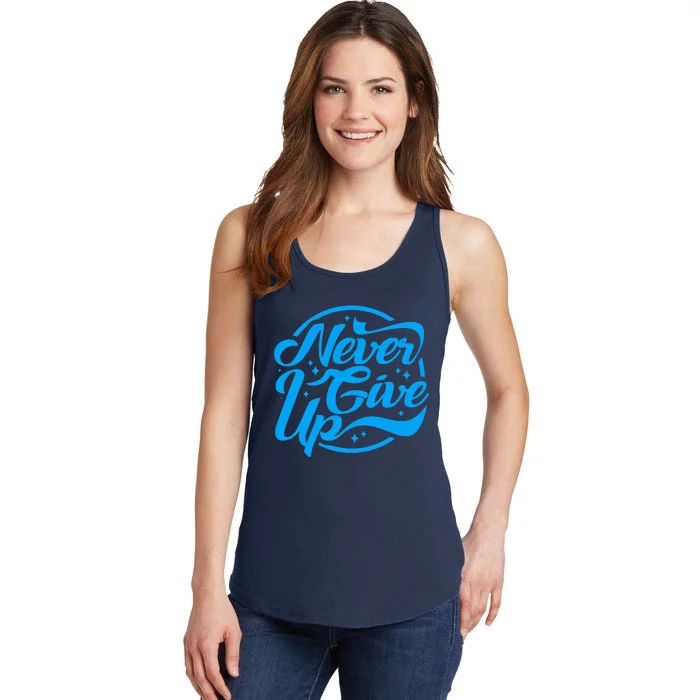 Never Give Up Ladies Essential Tank