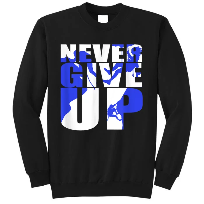 Never Give Up Sweatshirt