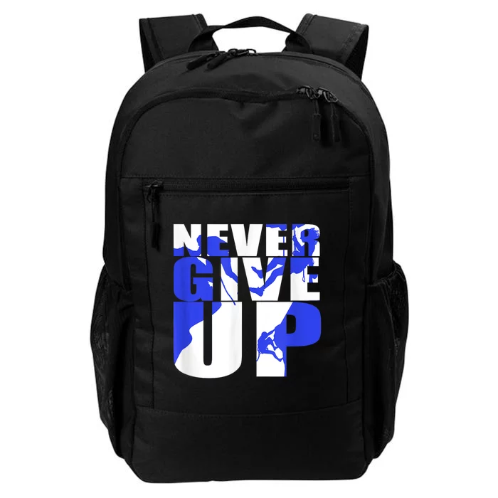 Never Give Up Daily Commute Backpack