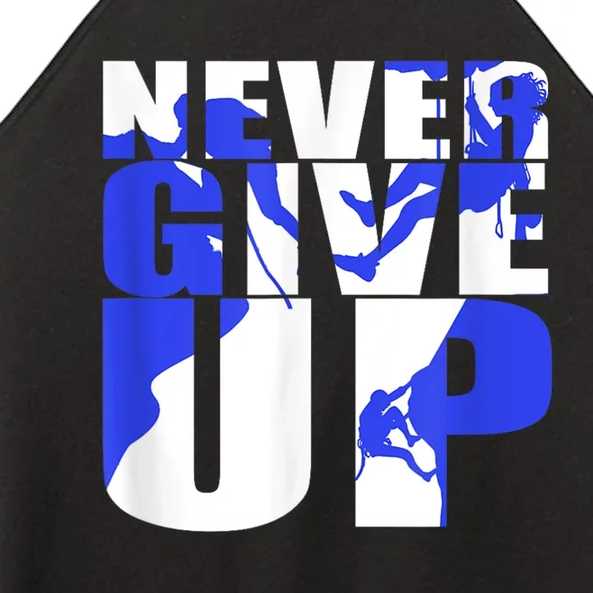 Never Give Up Women’s Perfect Tri Rocker Tank