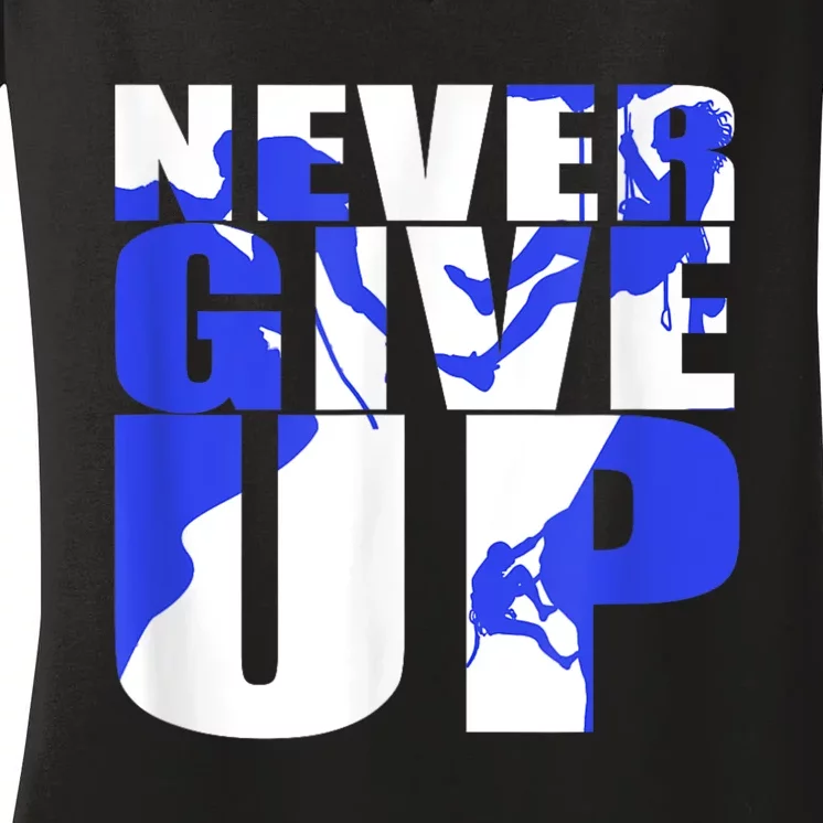 Never Give Up Women's V-Neck T-Shirt