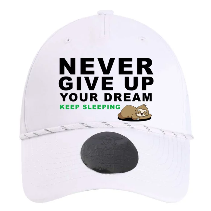 Never Give Up Your Dream Keep Sleeping Funny Sloth Performance The Dyno Cap