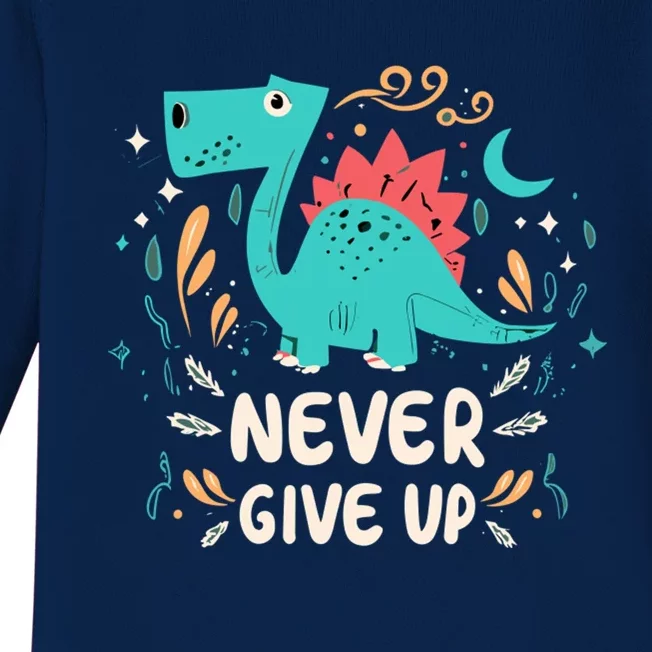 Never Give Up Baby Long Sleeve Bodysuit