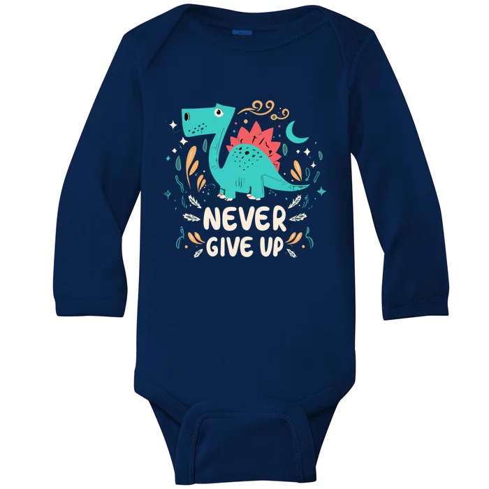 Never Give Up Baby Long Sleeve Bodysuit