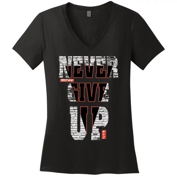 Never Give Up Stronger Support Inspiration Women's V-Neck T-Shirt