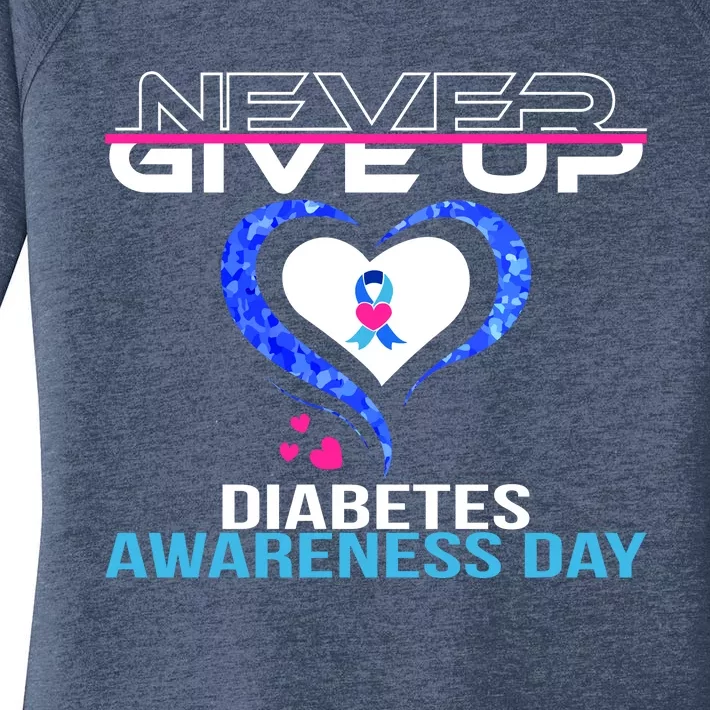 Never Give Up Diabetes Awareness Day Women's Perfect Tri Tunic Long Sleeve Shirt