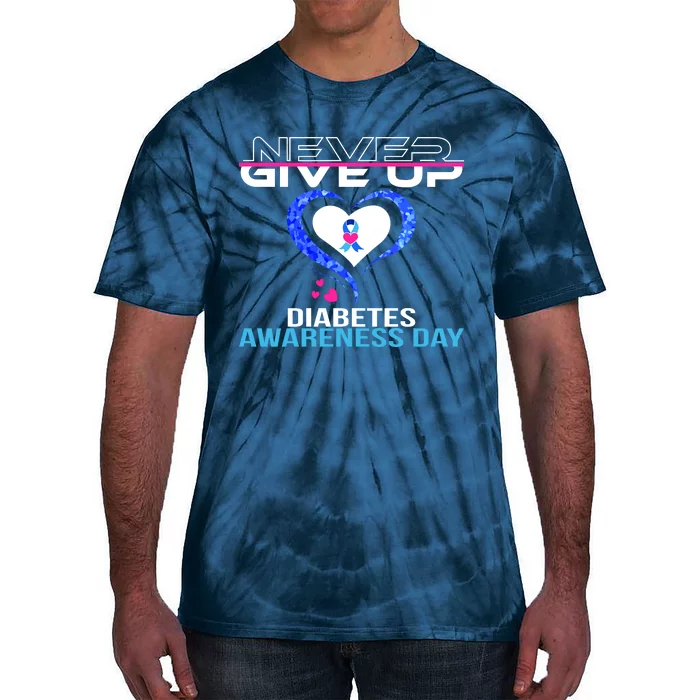 Never Give Up Diabetes Awareness Day Tie-Dye T-Shirt