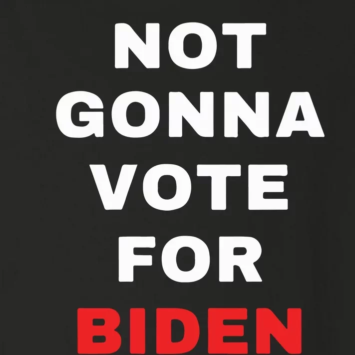 Not Gonna Vote For Biden Toddler Long Sleeve Shirt