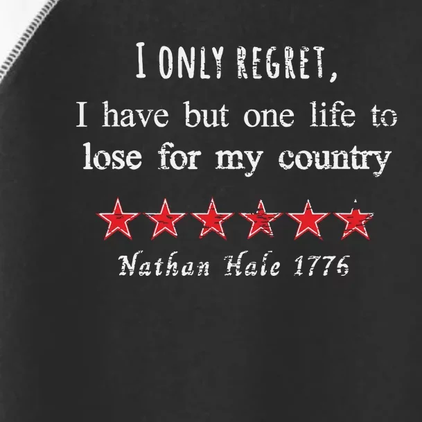 Nathan Hale 1776 I Only Regret One Life For My Country Quote Toddler Fine Jersey T-Shirt