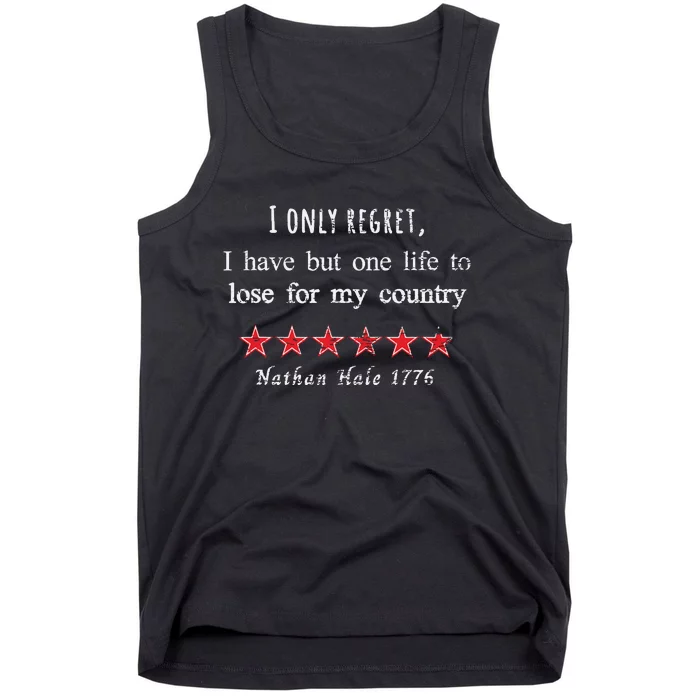 Nathan Hale 1776 I Only Regret One Life For My Country Quote Tank Top