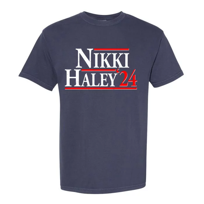 Nikki Haley 2024 For President Election Garment-Dyed Heavyweight T-Shirt