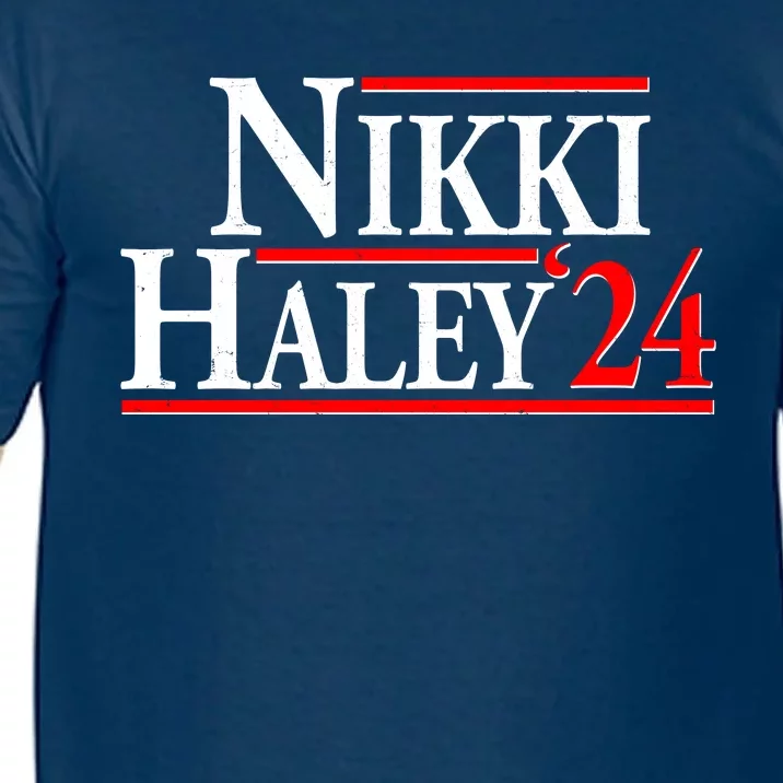 Nikki Haley 2024 For President Election Comfort Colors T-Shirt