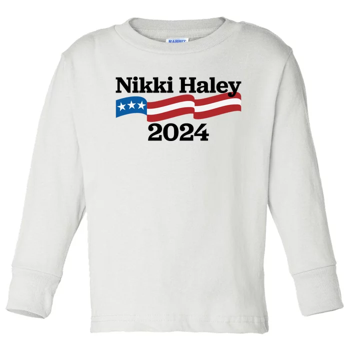 Nikki Haley 2024 For President Flag Logo Toddler Long Sleeve Shirt