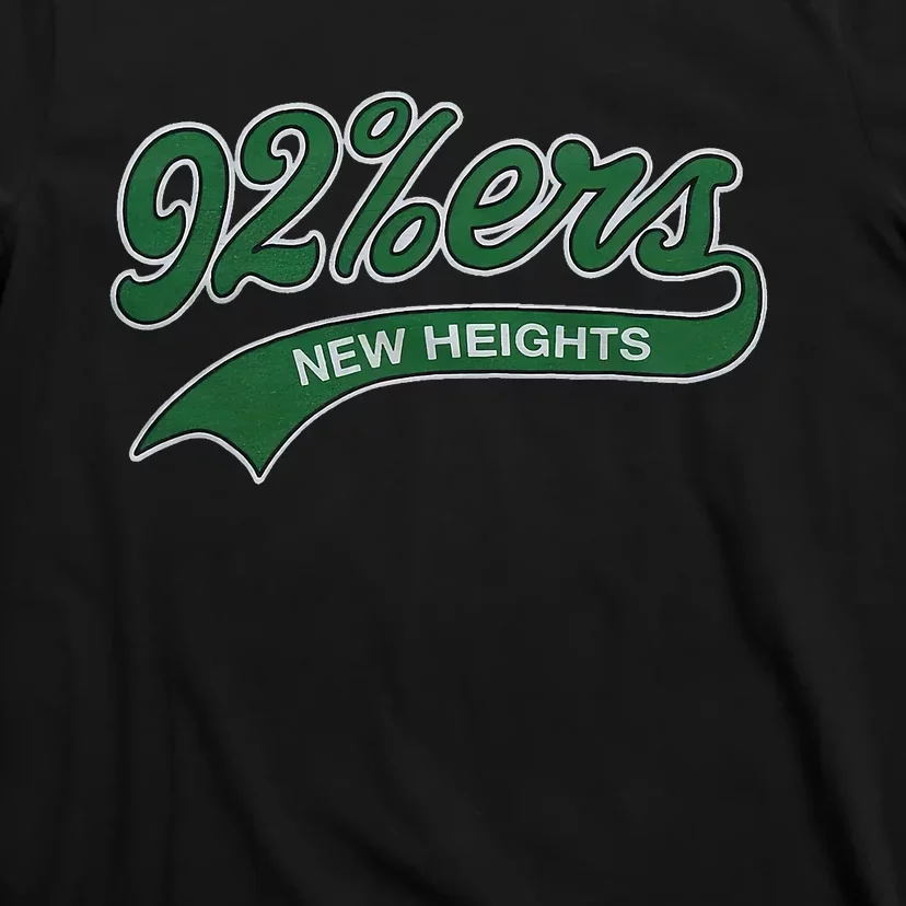 New Heights 92%Ers T-Shirt