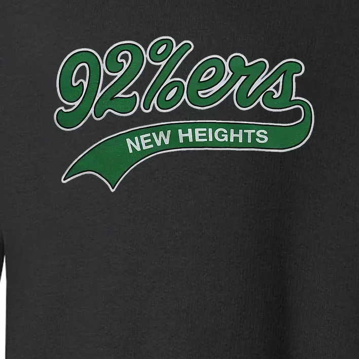 New Heights 92%Ers Toddler Sweatshirt