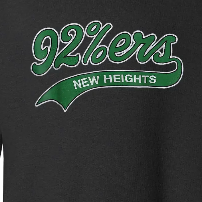 New Heights 92%Ers Toddler Sweatshirt