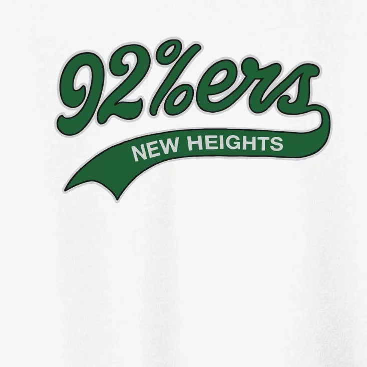 New Heights 92%Ers Toddler T-Shirt