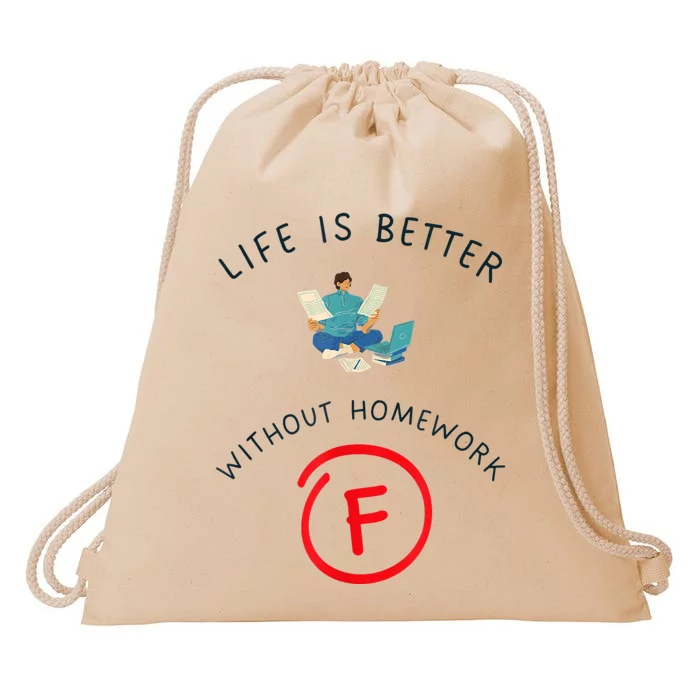 No Homework Allowed, Life Expression Drawstring Bag