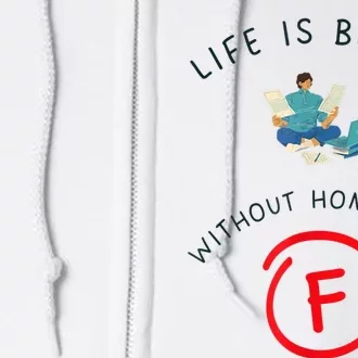 No Homework Allowed, Life Expression Full Zip Hoodie