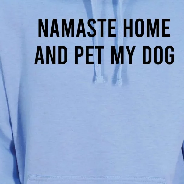 Namaste Home And Pet My Dog Funny Cool Gift Unisex Surf Hoodie