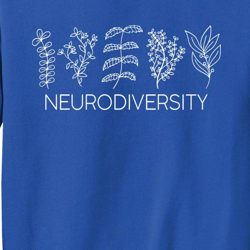 Neurodiversity Herbals Autism Adhd Asd Acceptance Awareness Gift Tall Sweatshirt